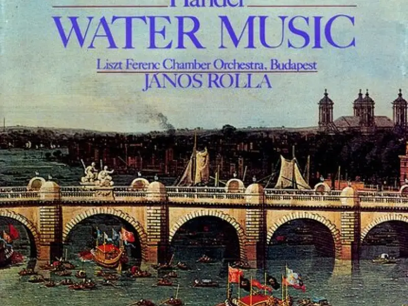 Handel: Water Music Suites Nos. 1-3