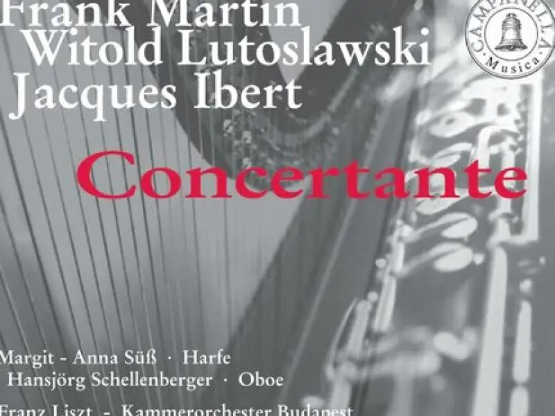 Martin, Lutosławski & Ibert: Concertante