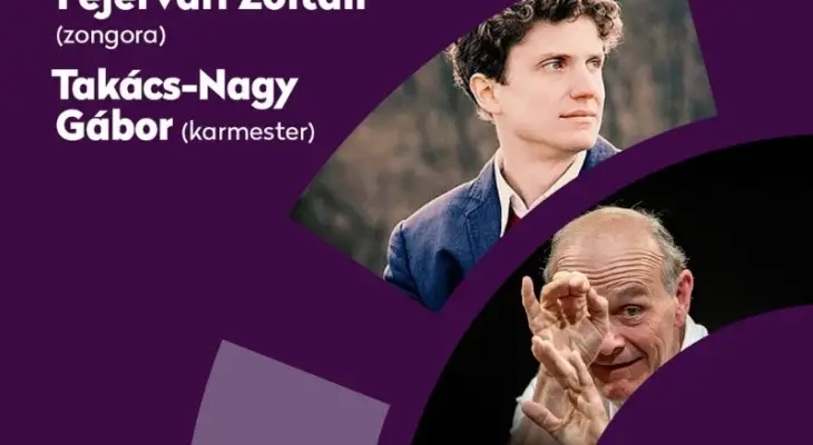 Végletes érzelmek Fejérvári Zoltánnal, Takács-Nagy Gáborral és a Liszt Ferenc Kamarazenekarral