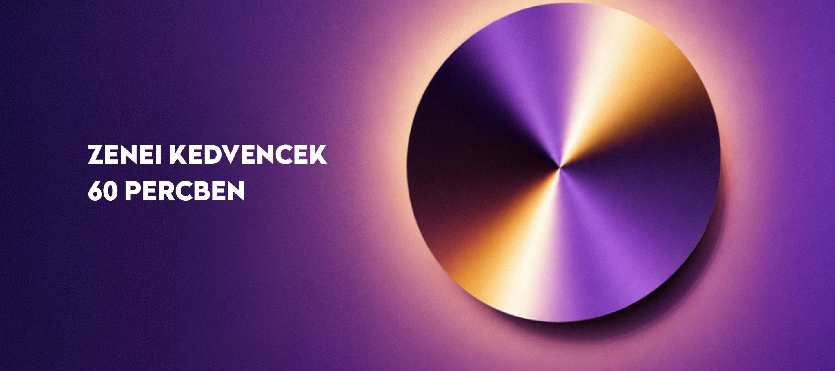 Zenei kedvencek 60 percben